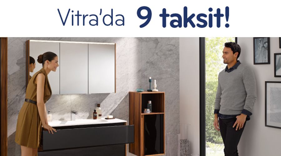 Vitra'da 9 Taksit!